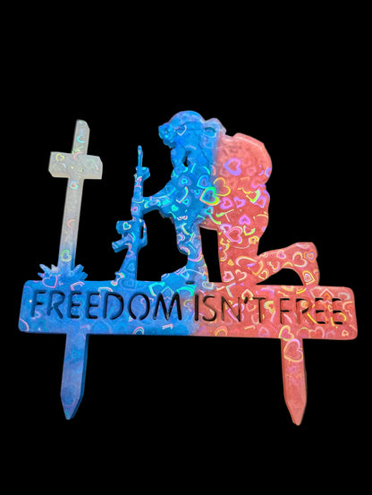 FREEDOM ISN'T FREE